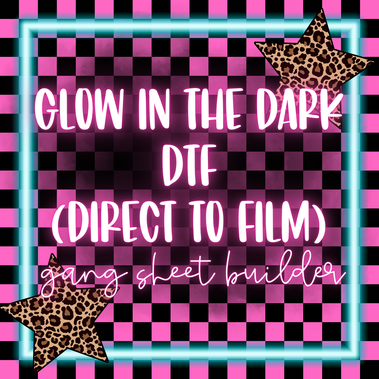 Glow In The Dark DTF (Direct To Film) GANG SHEET BUILDER