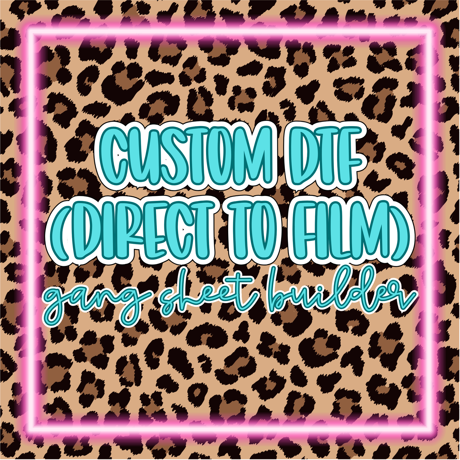 Upload Your Own DTF (Direct To Film) GANG SHEET