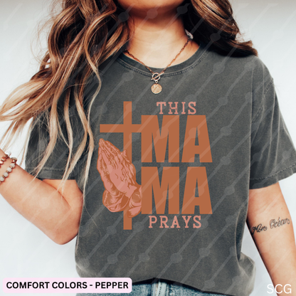 THIS MAMA PRAYS