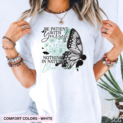 BE PATIENT WITH YOURSELF