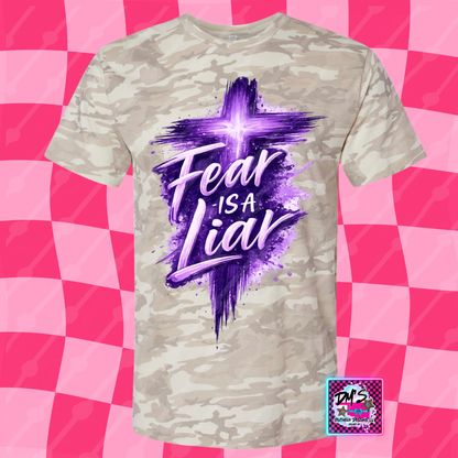FEAR IS A LIAR