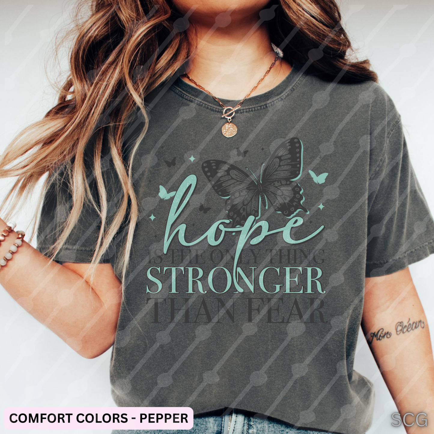 HOPE IS THE ONLY THING STRONGER THAN FEAR - SHIRTS - SUBLIMATION & DTF TRANSFERS  - TRUCKER HATS - ACCESSORIES