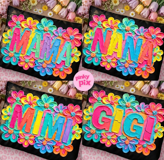Mama Mini Gigi Nana MAwmaw Yaya Meme Mimi Bright Floral