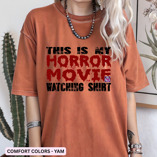 THIS IS MY HORROR MOVIE WATCHING SHIRT