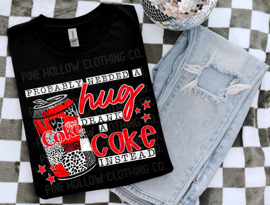 Probably Needed A Hug... Drank A Diet Cola Instead