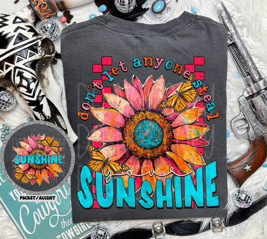 Don't Let Anyone Steal Your Sunshine