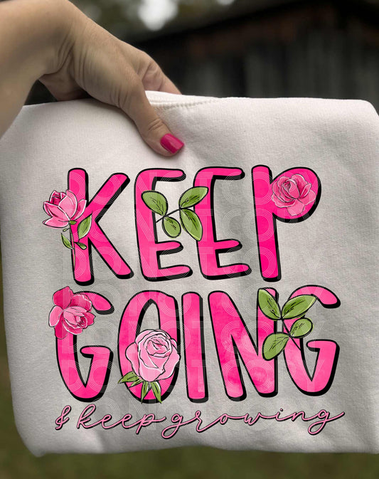 Keep Going, Keep Growing