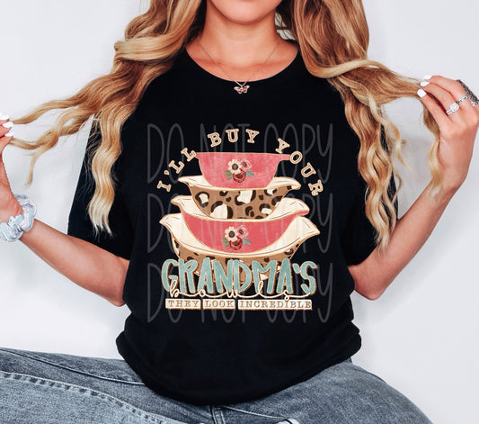 I'd Buy Your Grandma's Bowls