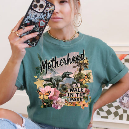Motherhood-A Walk In The Park