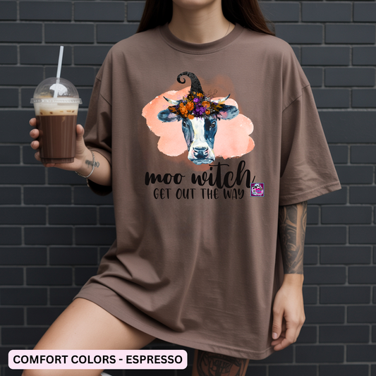 MOO WITCH GET OUT OF THE WAY