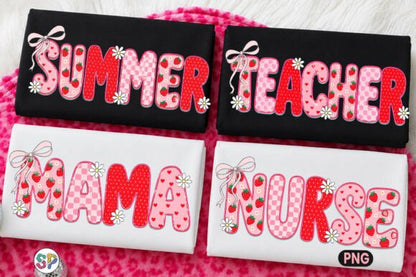 Strawberry Coquette Summer - Mama Summer Nurse Teacher