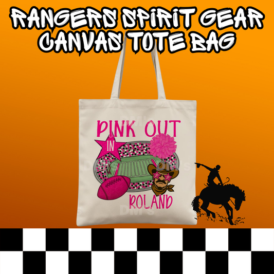 PINK OUT IN ROLAND RANGERS SCHOOL SPIRIT TOTE BAG
