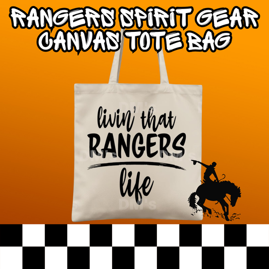 LIVIN THAT RANGERS LIFE SCHOOL SPIRIT TOTE BAG