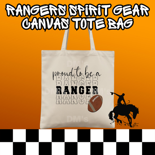 PROUD TO BE A RANGER SCHOOL SPIRIT TOTE BAG