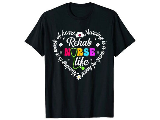 REHAB NURSE LIFE