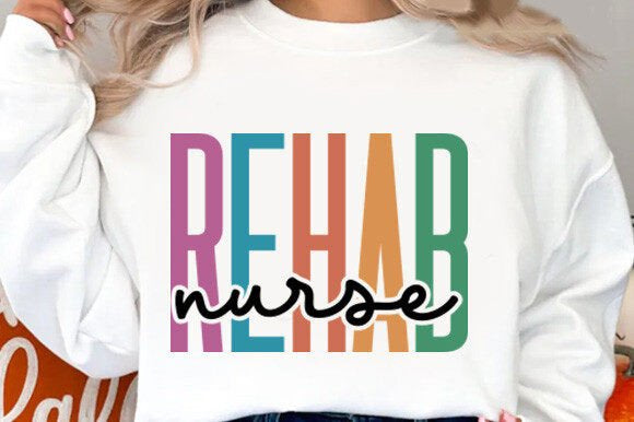 REHAB NURSE