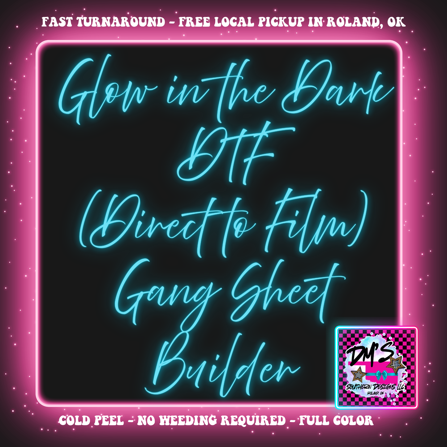 Glow In The Dark DTF (Direct To Film) GANG SHEET BUILDER