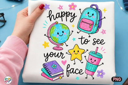 HAPPY TO SEE YOUR FACE