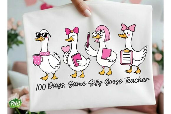 100 DAYS, SAME SILLY GOOSE TEACHER