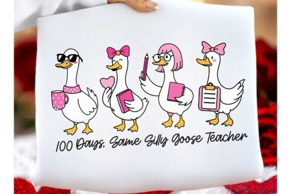 100 DAYS, SAME SILLY GOOSE TEACHER