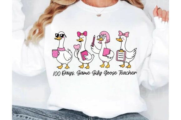 100 DAYS, SAME SILLY GOOSE TEACHER