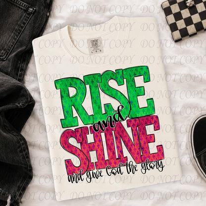 RISE AND SHINE
