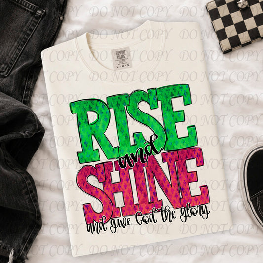 RISE AND SHINE