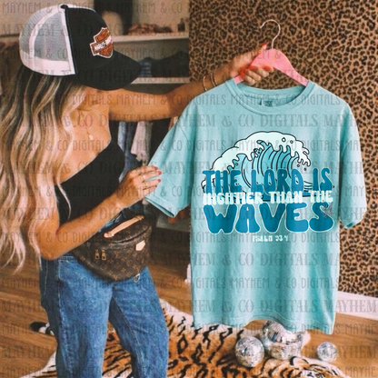 THE LORD IS HIGHER THAN THE WAVES